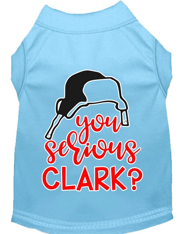 You Serious Clark? Screen Print Dog Shirt Baby Blue XS